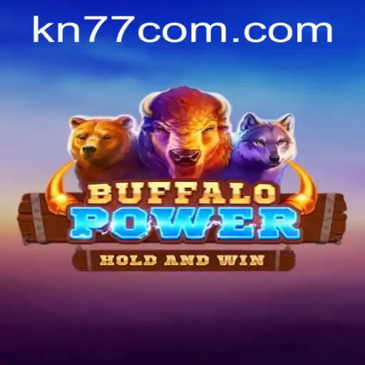 Discover the Thrill of BuffaloPower and the Convenience of KN77 PH Login