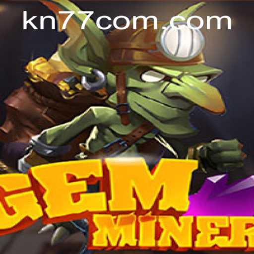 Discover the Thrilling World of GemMiner: A Deep Dive into Gameplay and Features