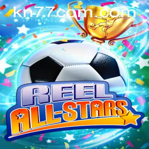ReelAllStars: A Comprehensive Guide to KN77 PH Login and Game Mechanics