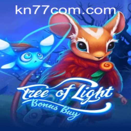 TreeOfLightBonusBuy and KN77 PH Login: Exploring the New Sensation